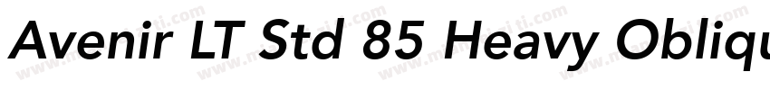 Avenir LT Std 85 Heavy Oblique字体转换